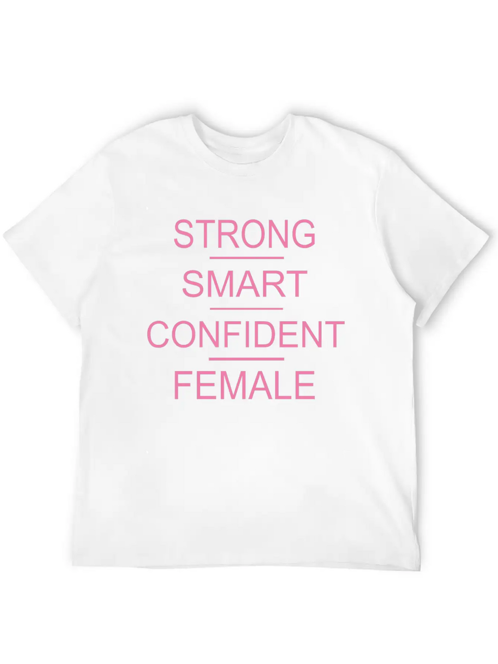 Strong Smart Confident Female Breathable Soft Cotton T-Shirt – Timeless Casual Look