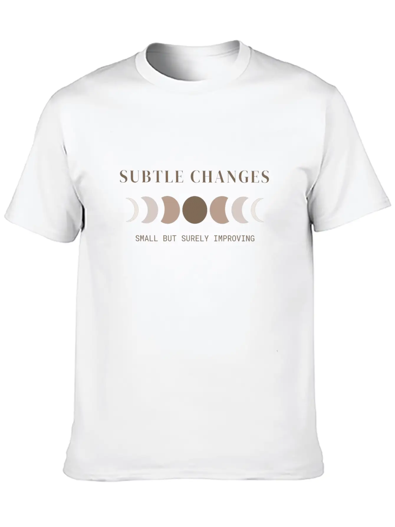 Subtle Changes, Small But Surely Improving Unisex Casual T-Shirt – Clean Design For Daily Comfort