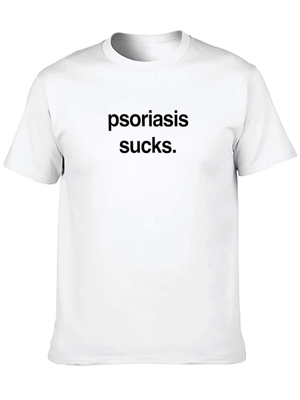 Sucks - Skin Psoriasis Awareness Gift Breathable Soft Cotton T-Shirt – Timeless Casual Look