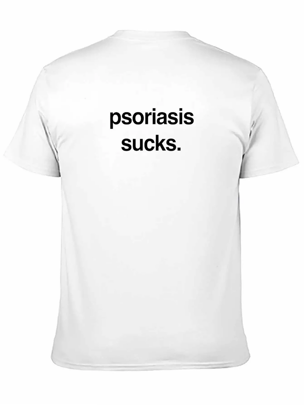 Sucks - Skin Psoriasis Awareness Gift Breathable Soft Cotton T-Shirt – Timeless Casual Look
