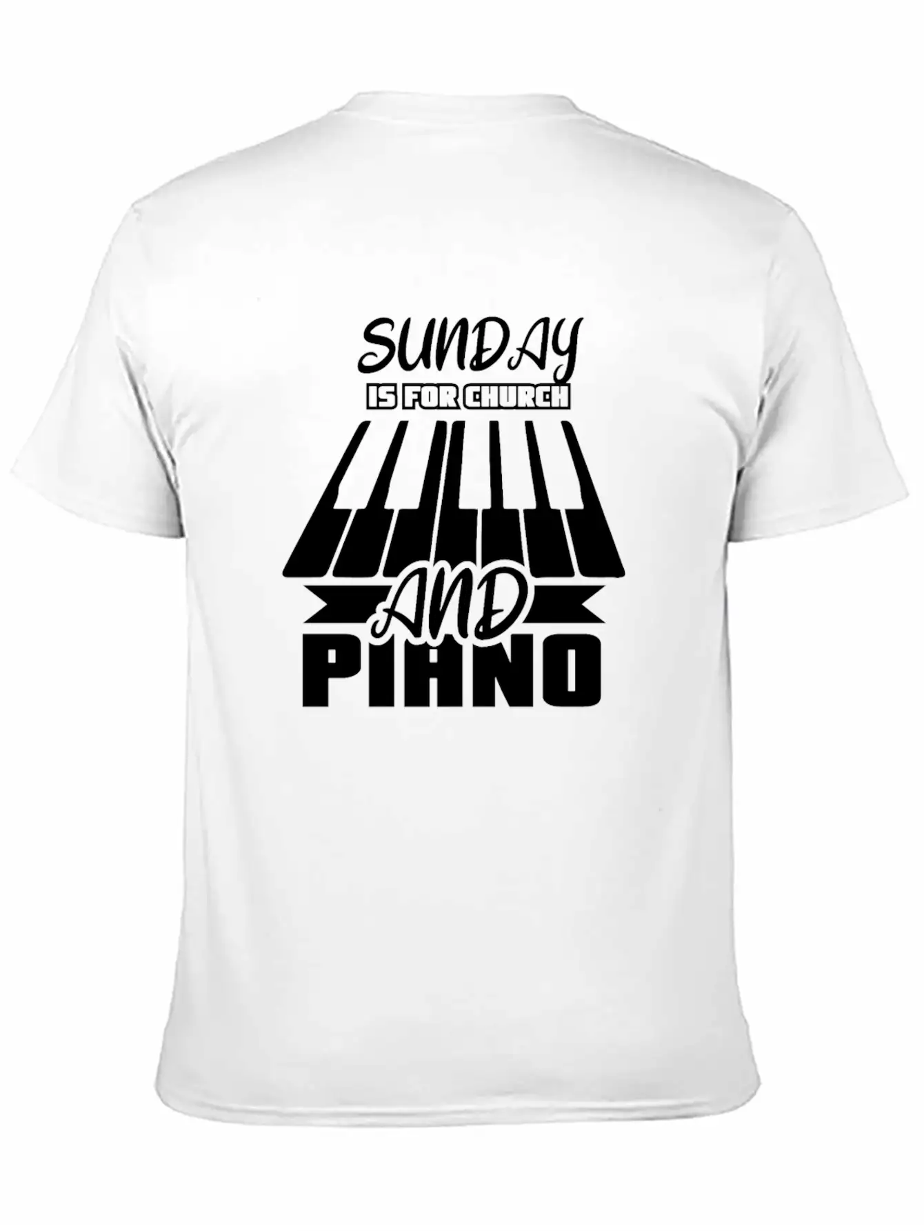 Sunday Is For Church And Piano Breathable Graphic T-Shirt – Perfect For Casual Days