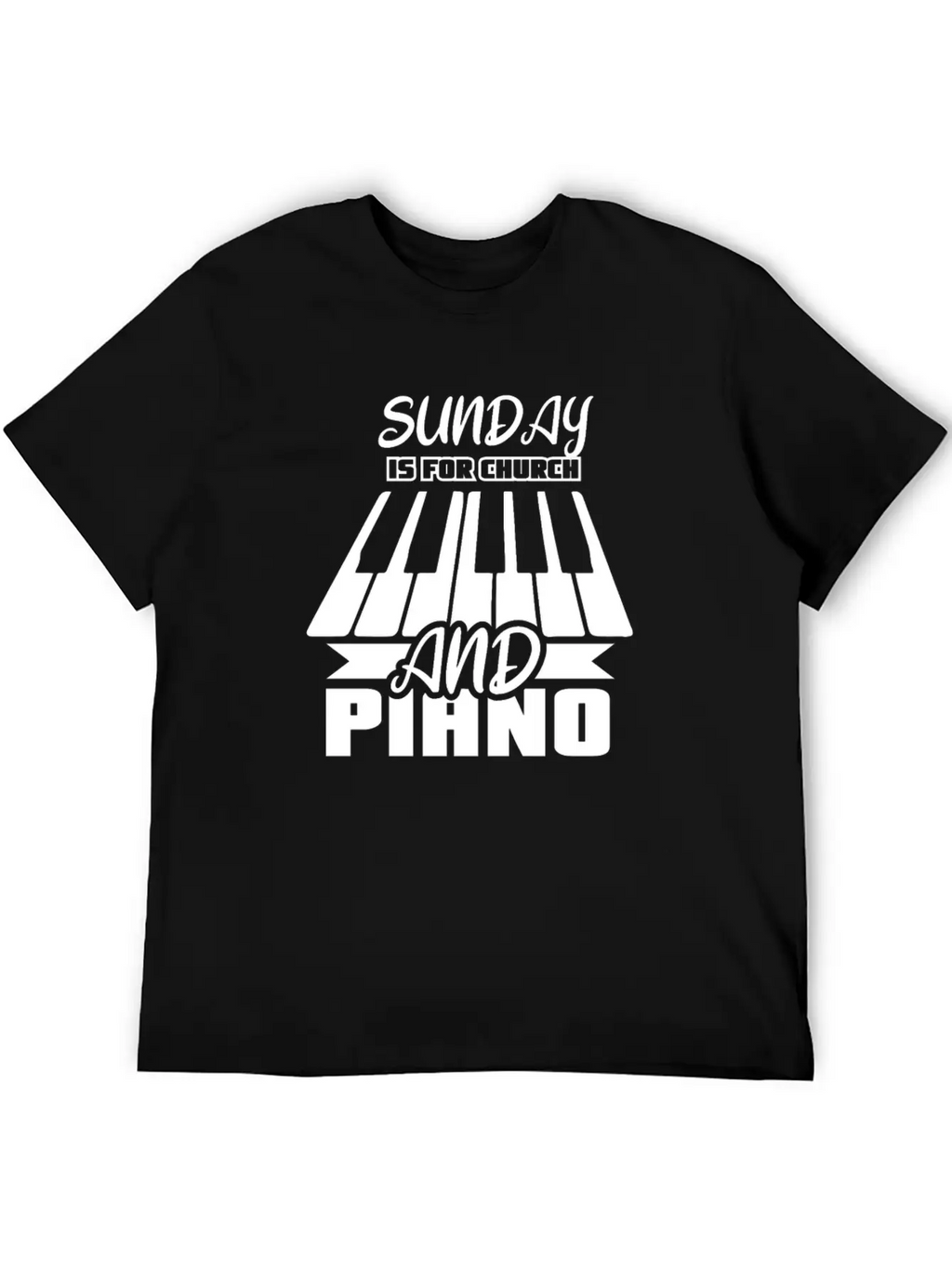 Sunday Is For Church And Piano Breathable Graphic T-Shirt – Perfect For Casual Days