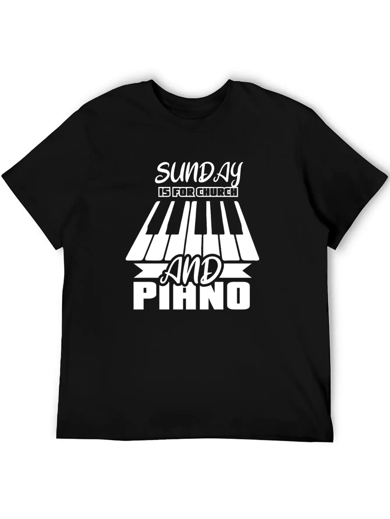 Sunday Is For Church And Piano Breathable Graphic T-Shirt – Perfect For Casual Days