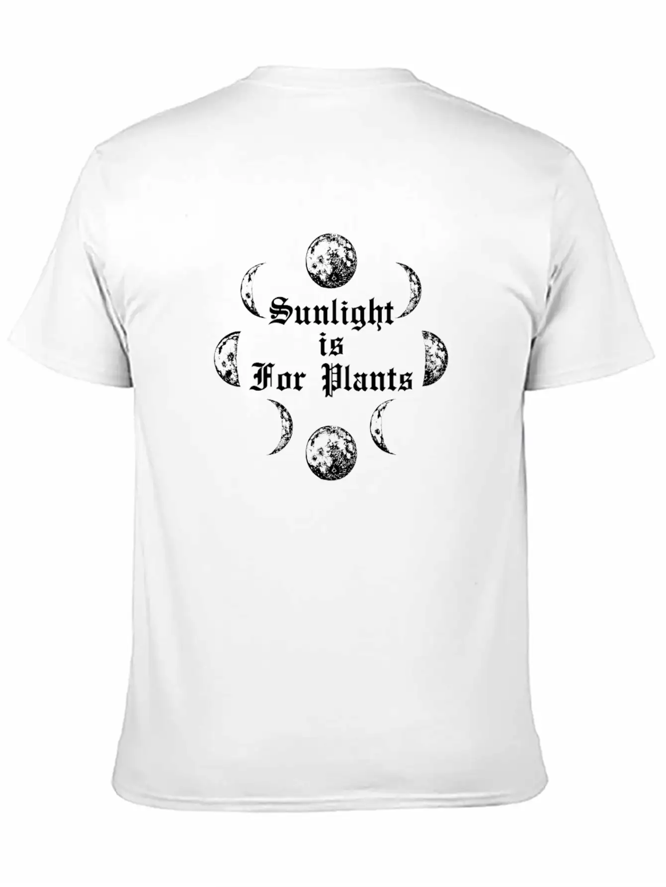 Sunlight Is For Plants Goth Wicca Gothic Emo Stylish Everyday T-Shirt – Unisex Basic Cotton Tee