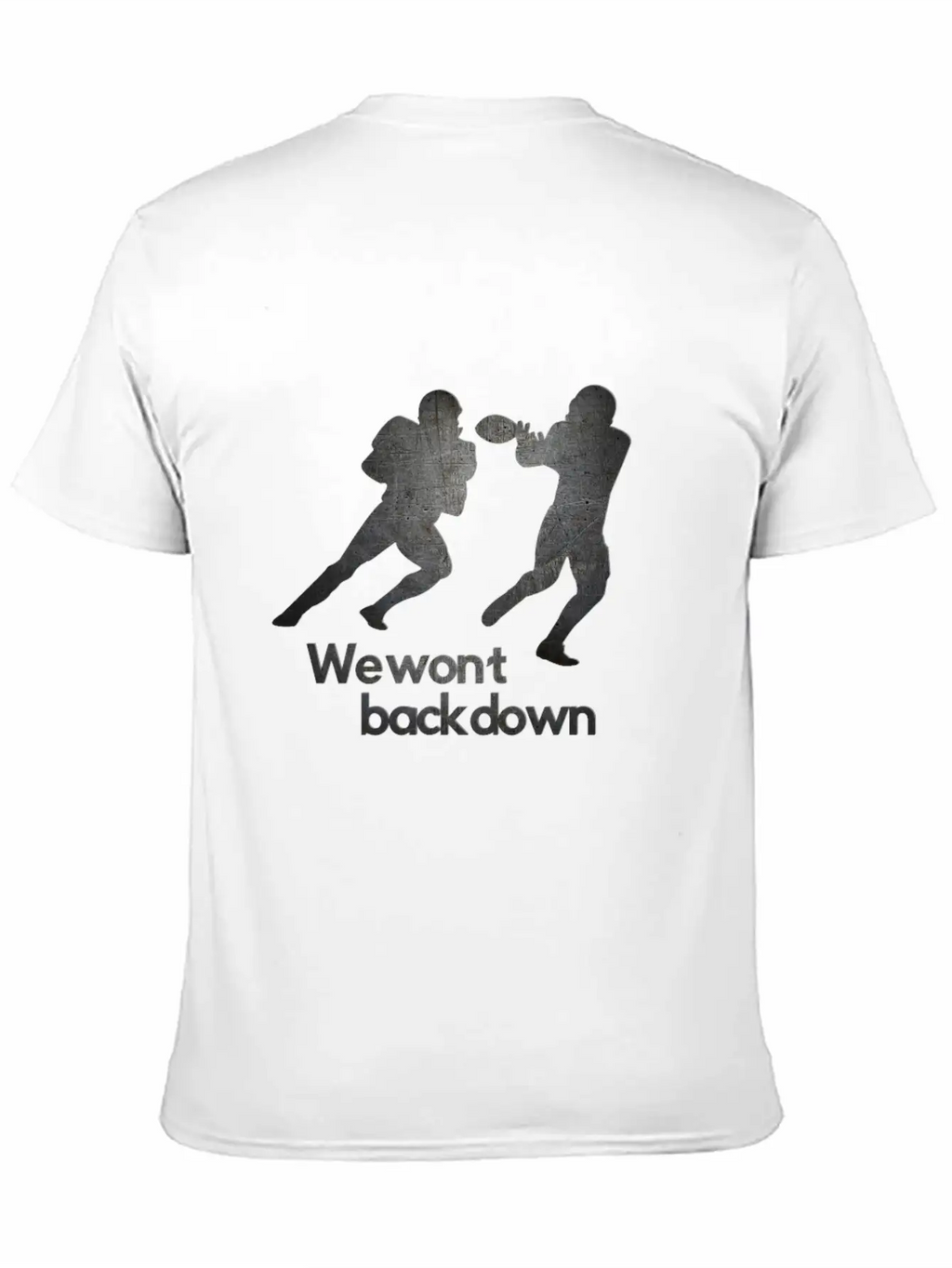 Super Bowl We Wont Back Down Running Back Goal Stylish Everyday T-Shirt – Unisex Basic Cotton Tee