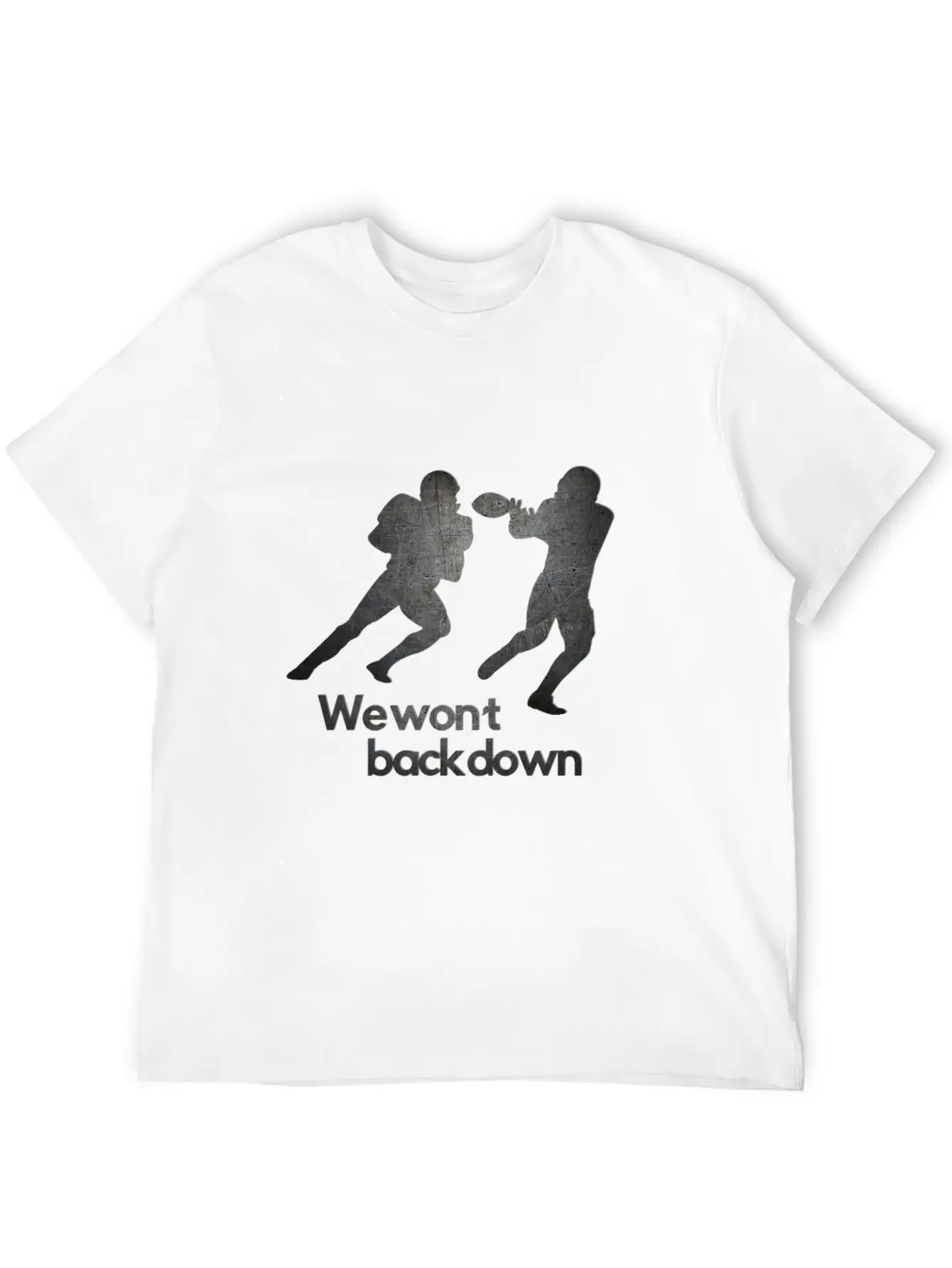Super Bowl We Wont Back Down Running Back Goal Stylish Everyday T-Shirt – Unisex Basic Cotton Tee