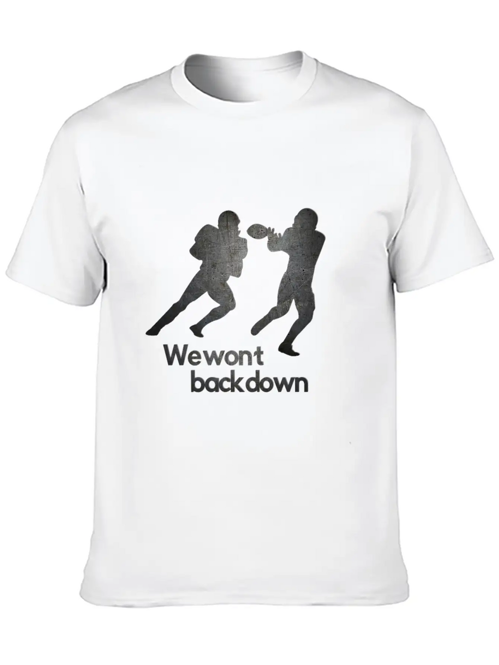 Super Bowl We Wont Back Down Running Back Goal Stylish Everyday T-Shirt – Unisex Basic Cotton Tee