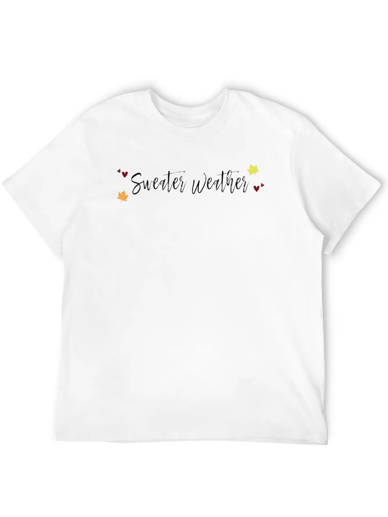 Sweater Weather Unisex Casual T-Shirt – Clean Design For Daily Comfort