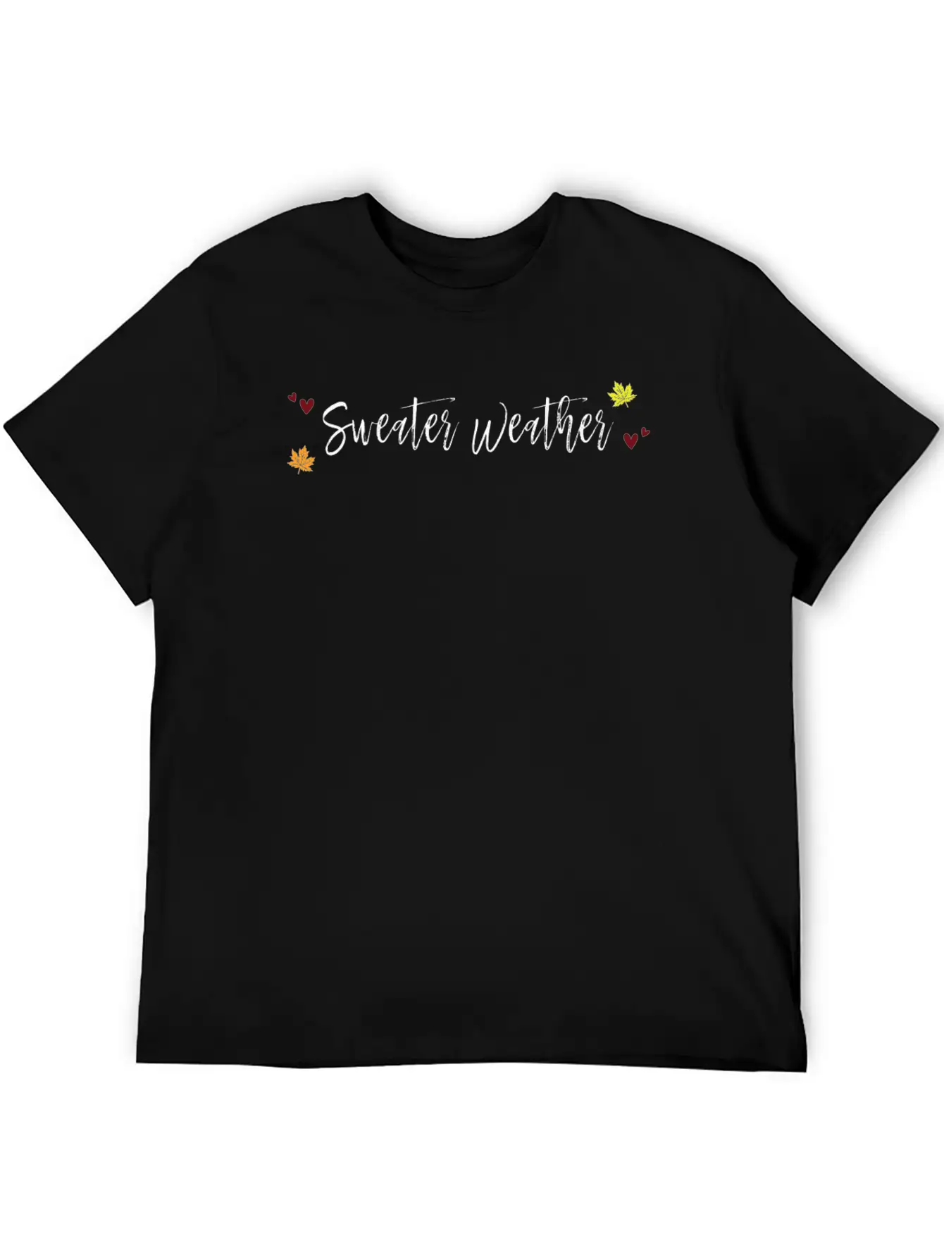 Sweater Weather Unisex Casual T-Shirt – Clean Design For Daily Comfort