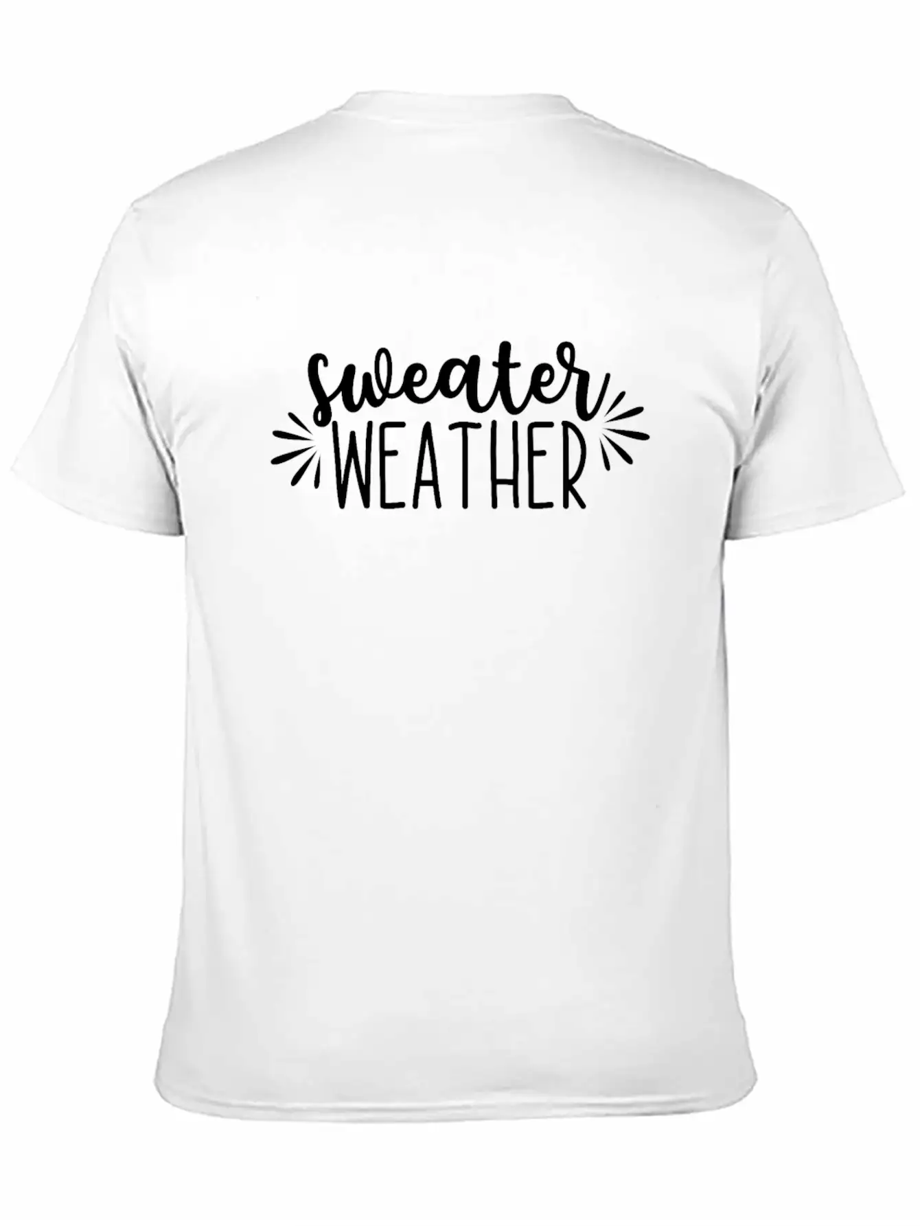 Sweater Weather Winter Cozy Gift Idea Classic Cotton Tee – Unisex Comfort For Any Season