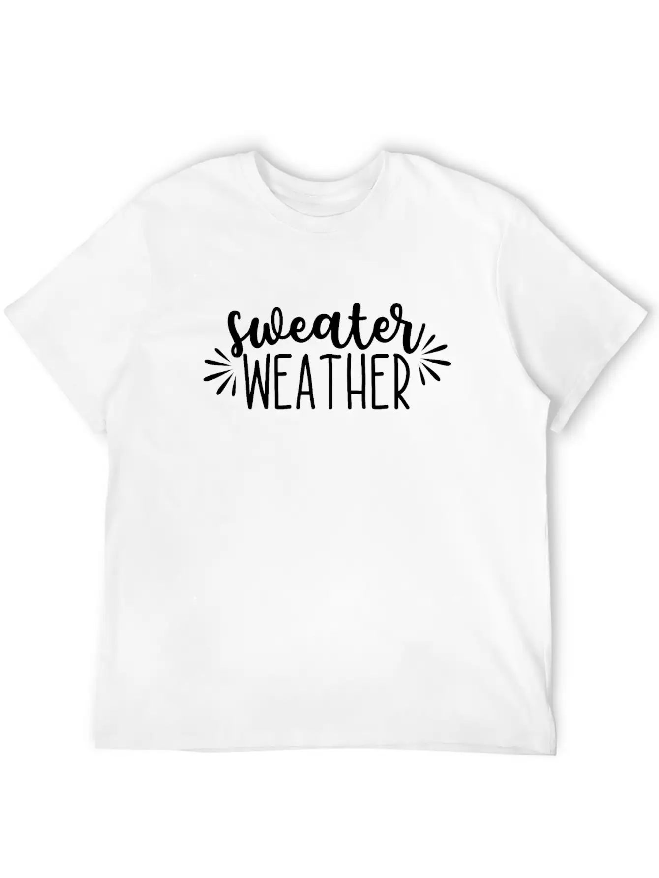 Sweater Weather Winter Cozy Gift Idea Classic Cotton Tee – Unisex Comfort For Any Season