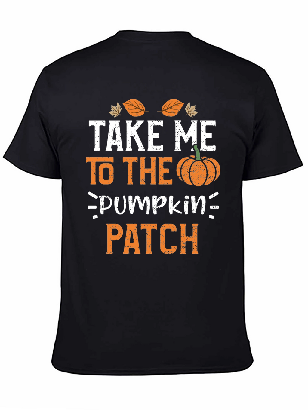 Take Me To The Pumpkin Patch Graphic T-Shirt