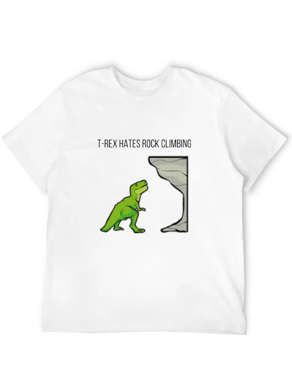 T-Rex Hates Rockclimbing Nature Lover Gift Breathable Soft Cotton T-Shirt – Timeless Casual Look