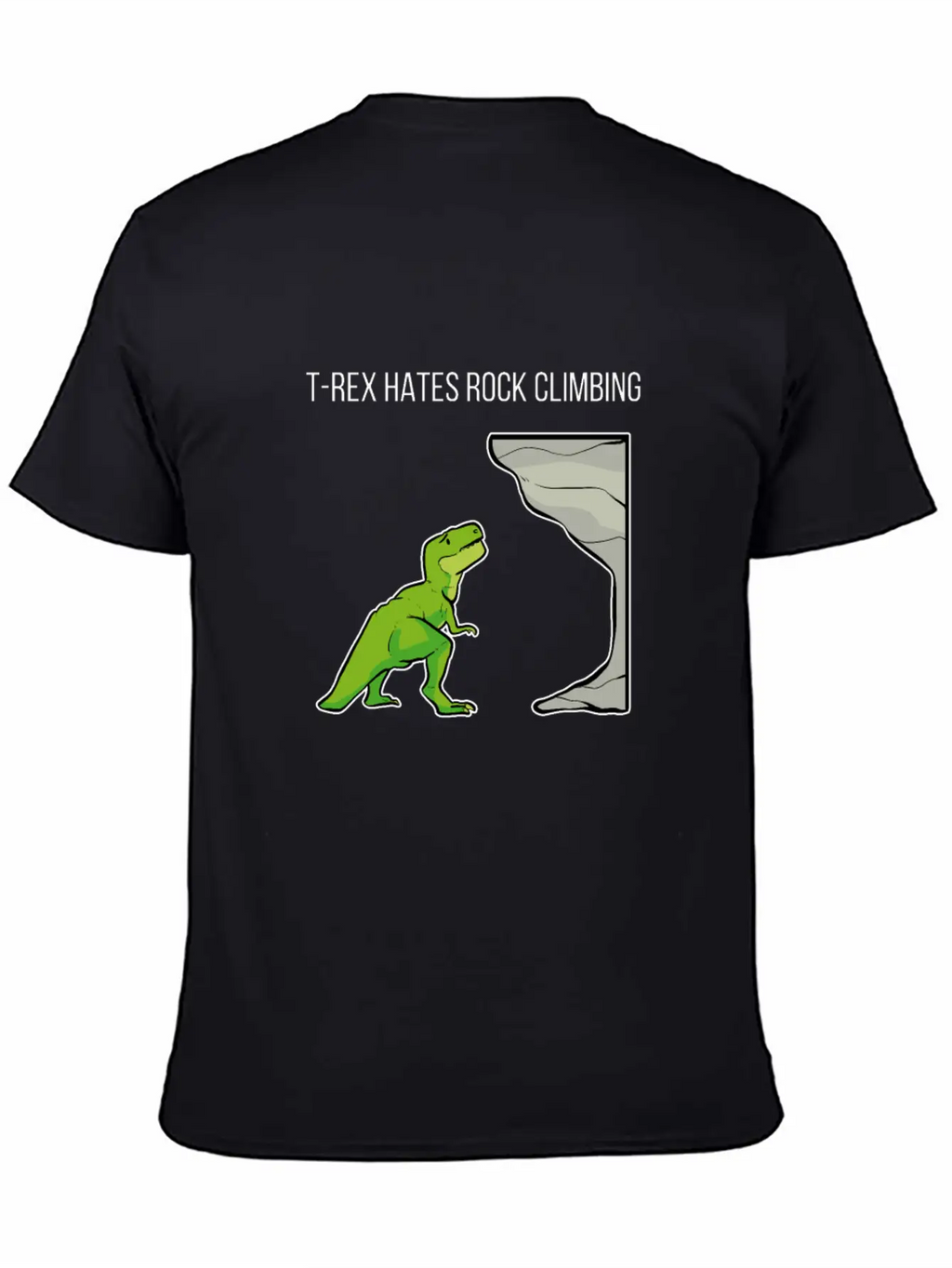 T-Rex Hates Rockclimbing Nature Lover Gift Breathable Soft Cotton T-Shirt – Timeless Casual Look