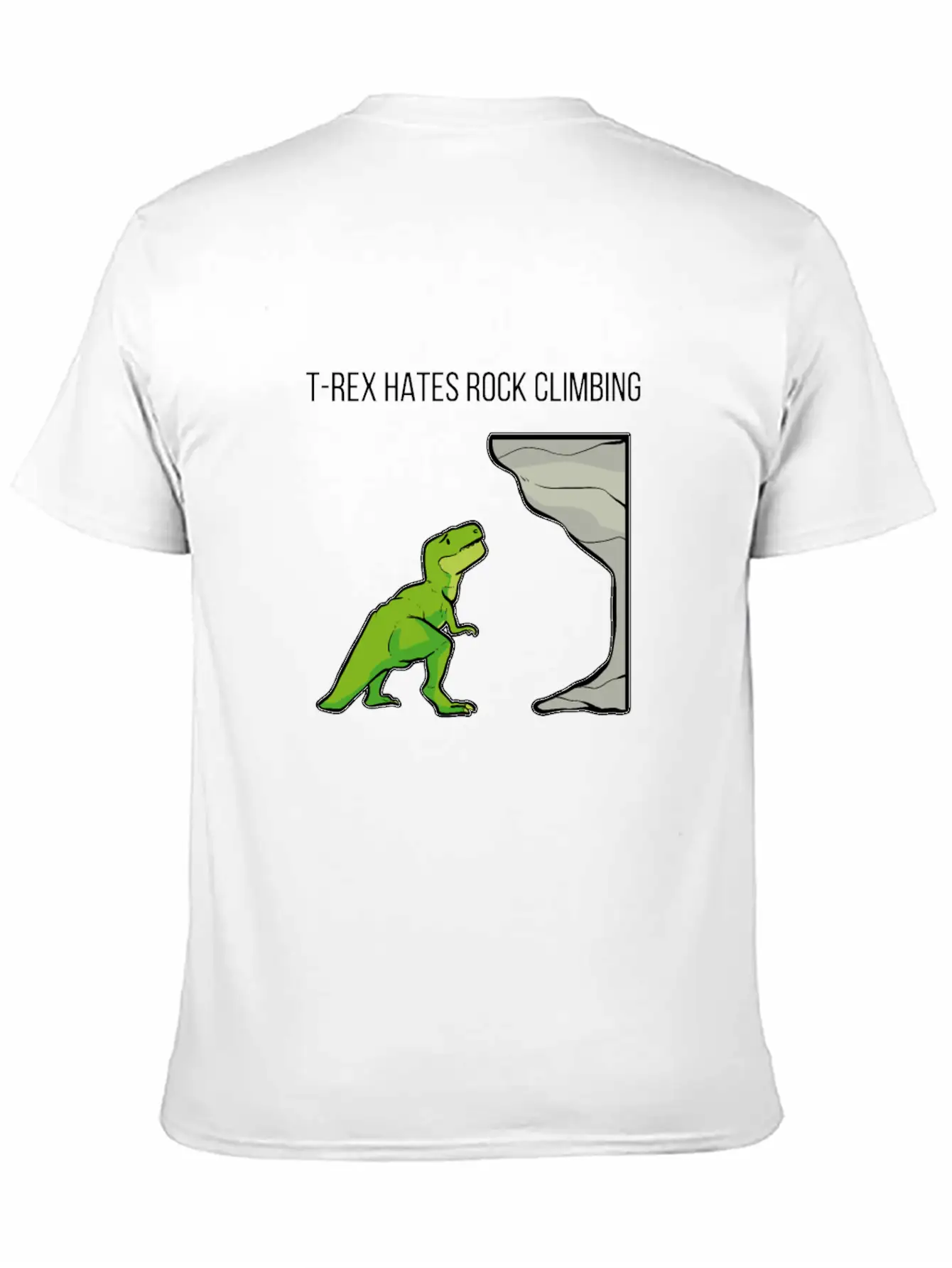T-Rex Hates Rockclimbing Nature Lover Gift Breathable Soft Cotton T-Shirt – Timeless Casual Look