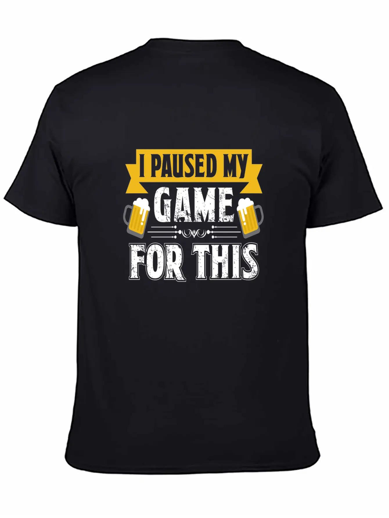 T Shirt I Paused My Game To Be Here Unisex Casual T-Shirt – Clean Design For Daily Comfort