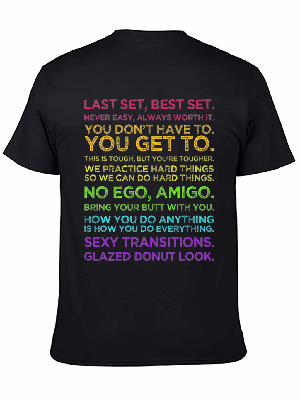 Motivational Workout T-Shirt - Last Set Best Set