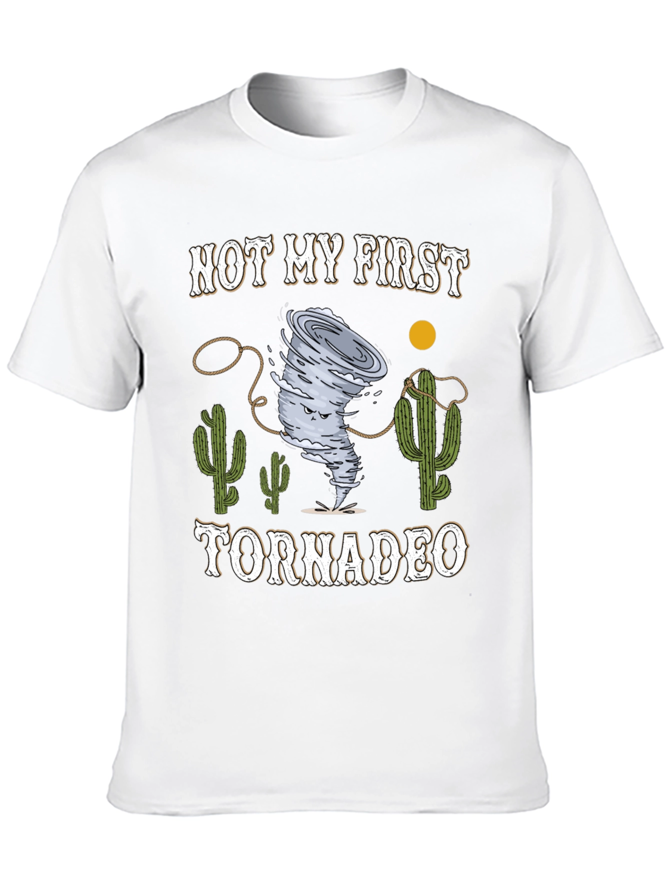 Funny Not My First Tornadeo Graphic T-Shirt