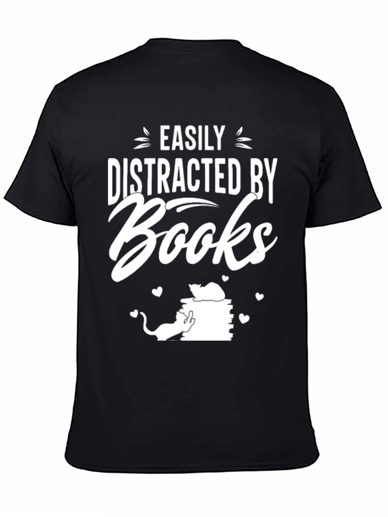 Easily Distracted by Books T-Shirt