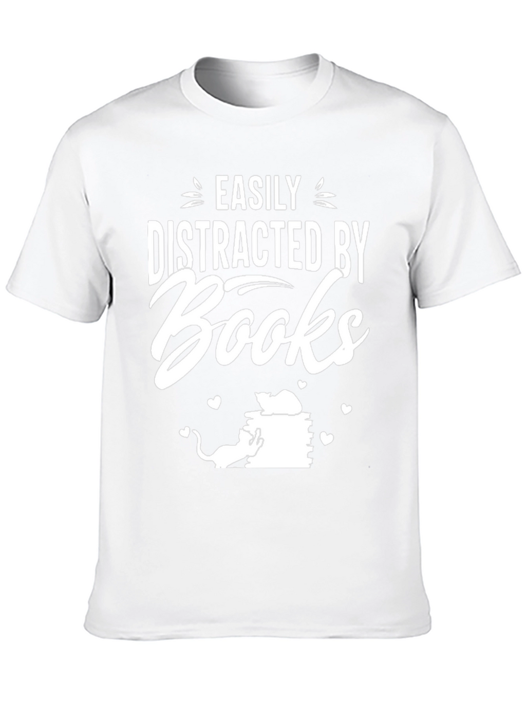 Easily Distracted by Books T-Shirt