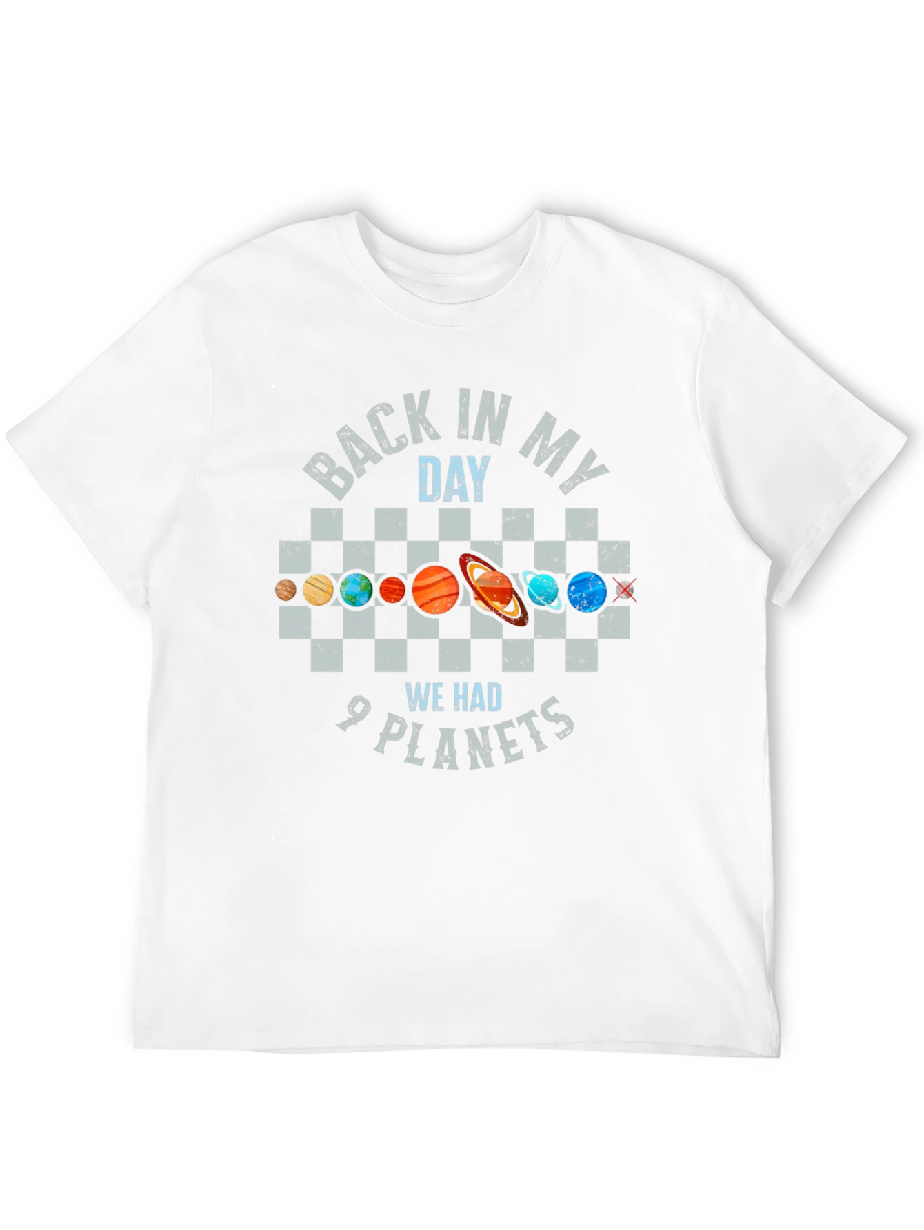 Back in My Day 9 Planets T-Shirt - Space Humor Tee