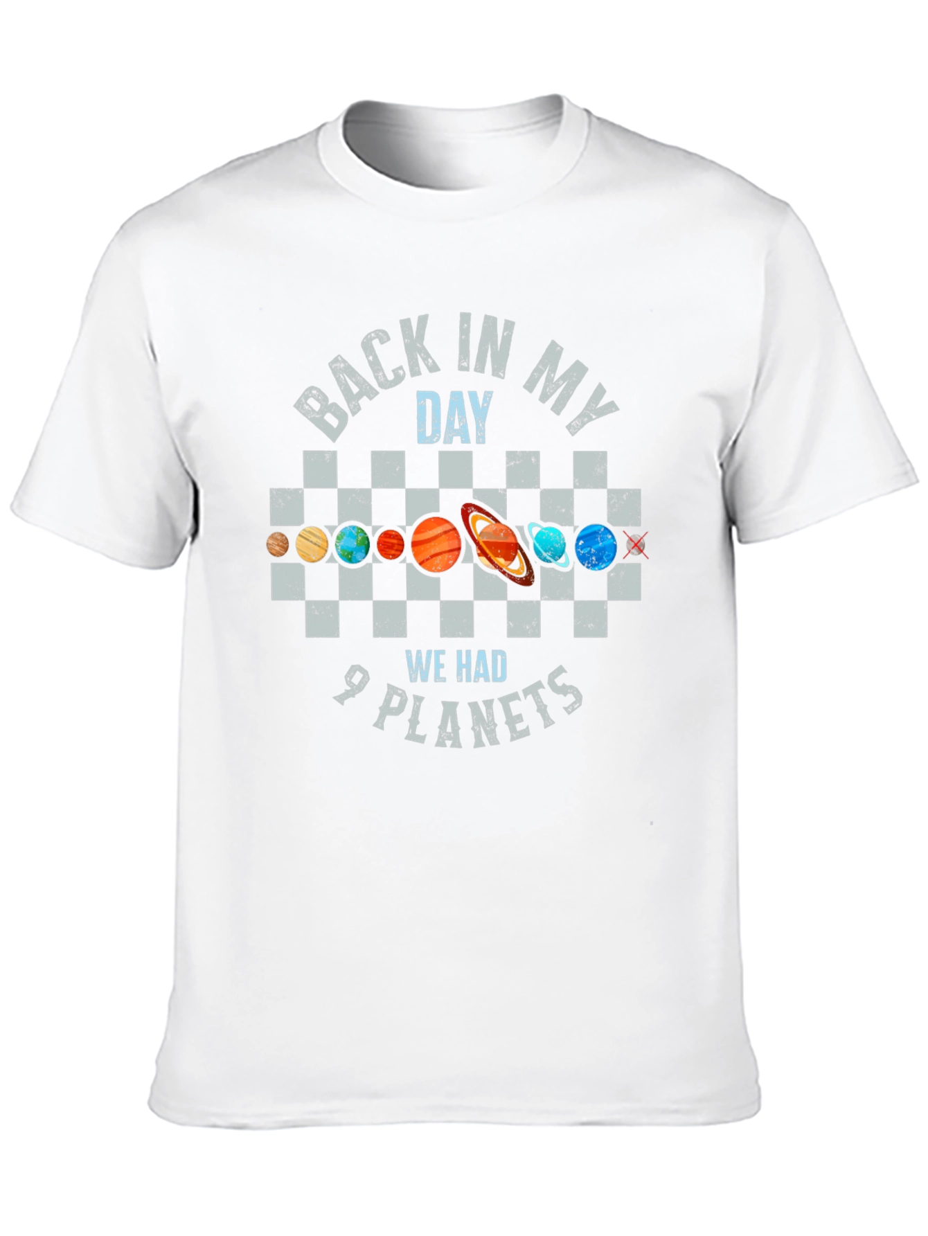 Back in My Day 9 Planets T-Shirt - Space Humor Tee