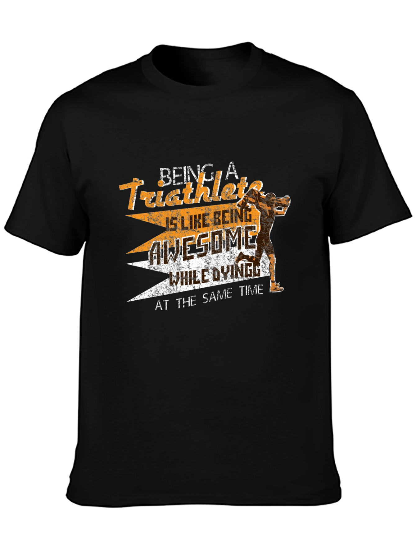 Triathlete Graphic T-Shirt - Awesome & Dying