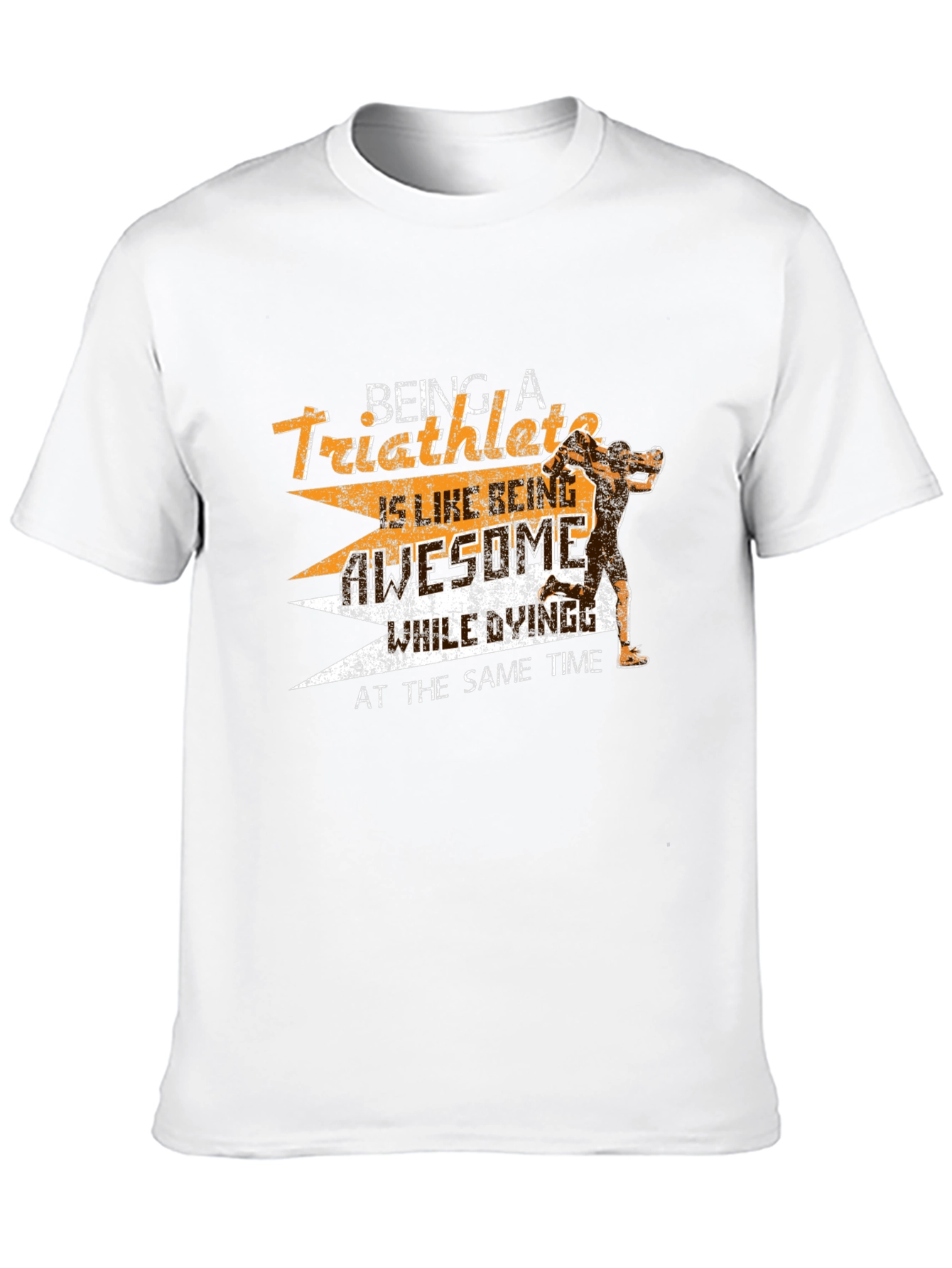 Triathlete Graphic T-Shirt - Awesome & Dying