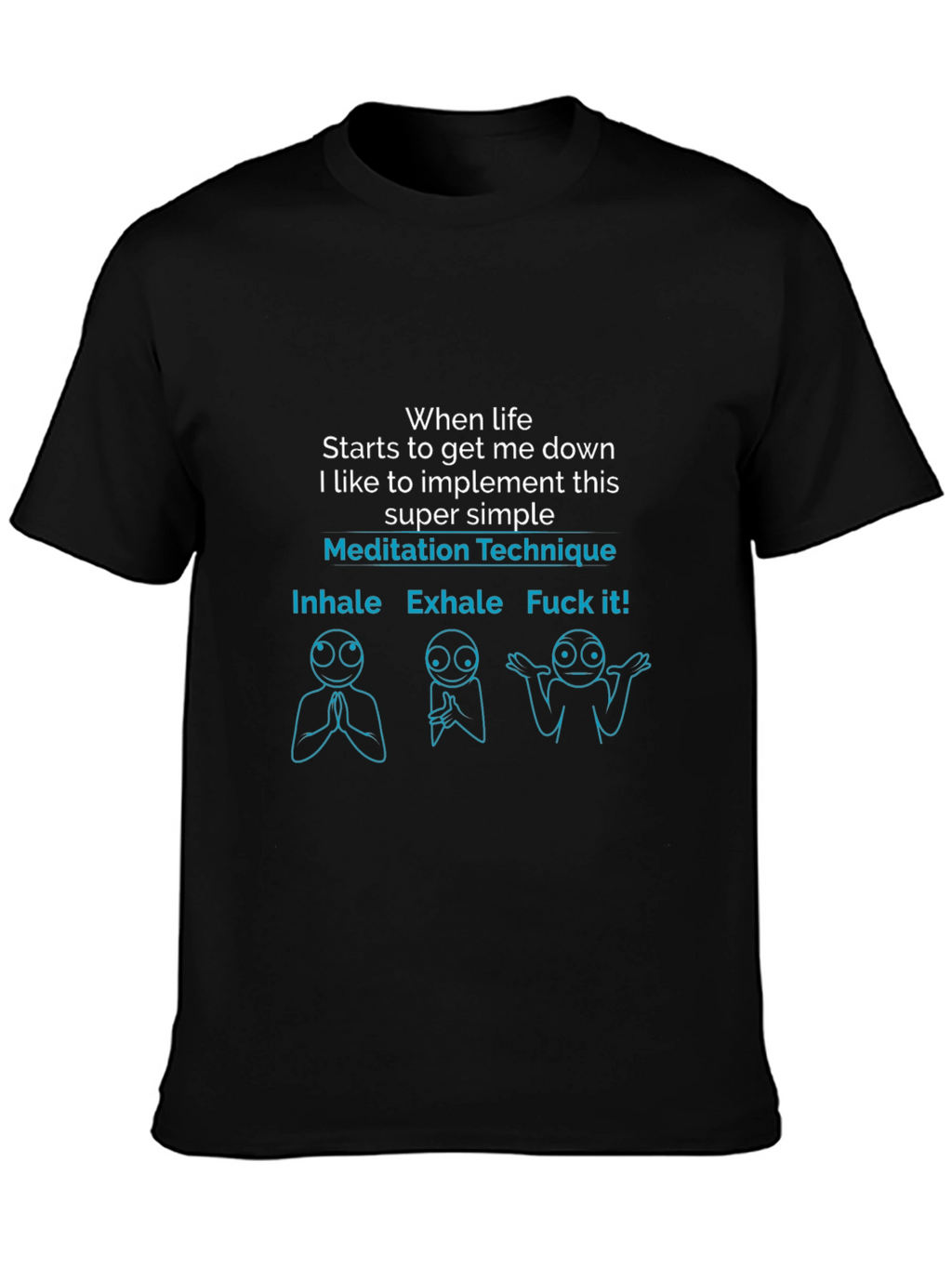 Meditation Technique Funny Graphic T-Shirt