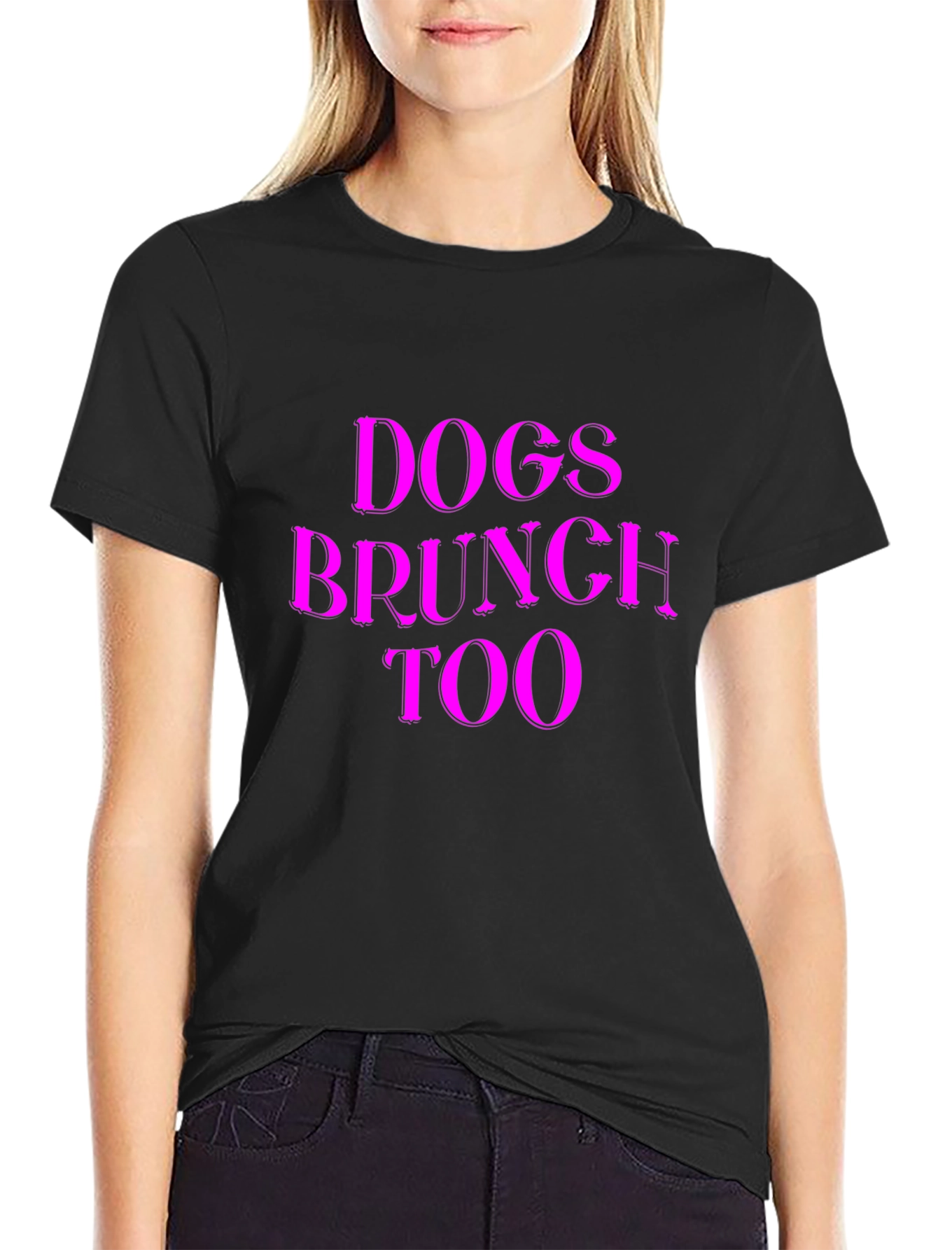 Dogs Brunch Too T-Shirt - Black Tee