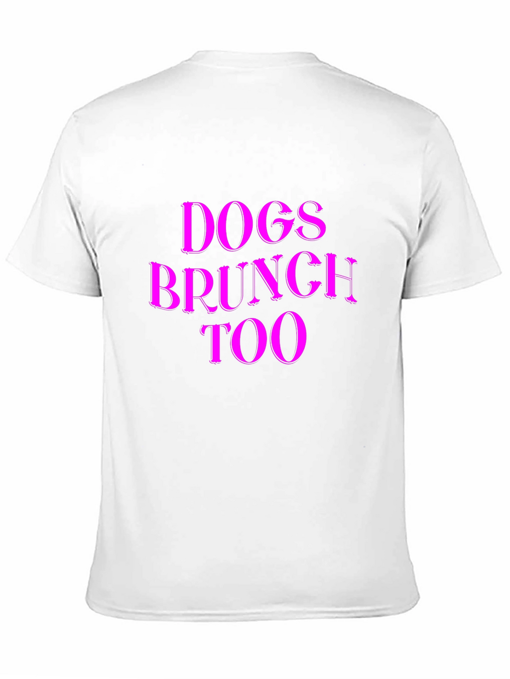 Dogs Brunch Too T-Shirt - Black Tee