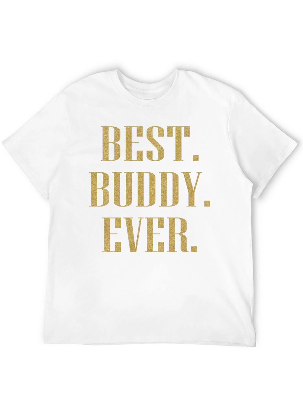 Best Buddy Ever Graphic Tee