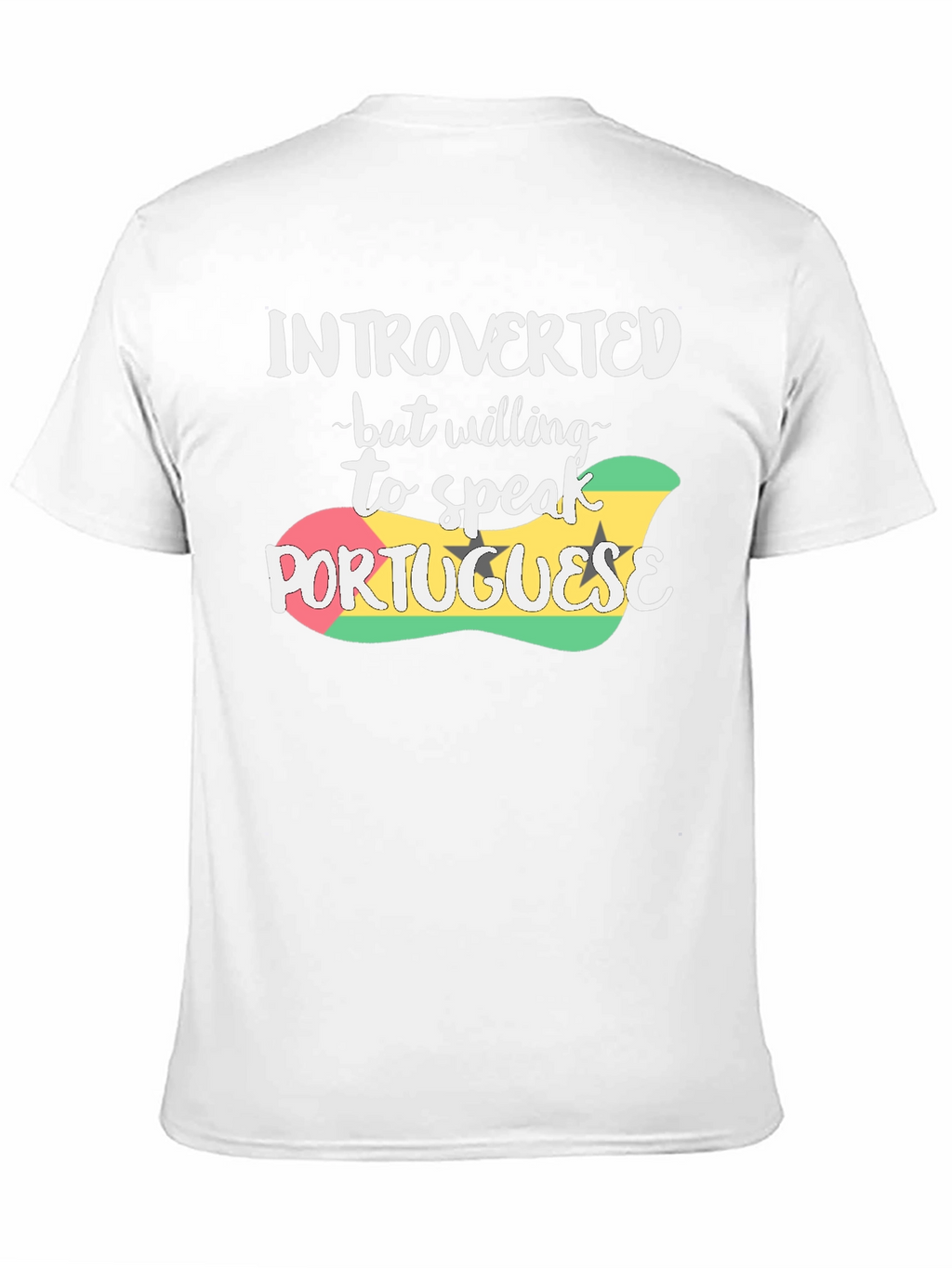 Introverted Portuguese Speaker T-Shirt