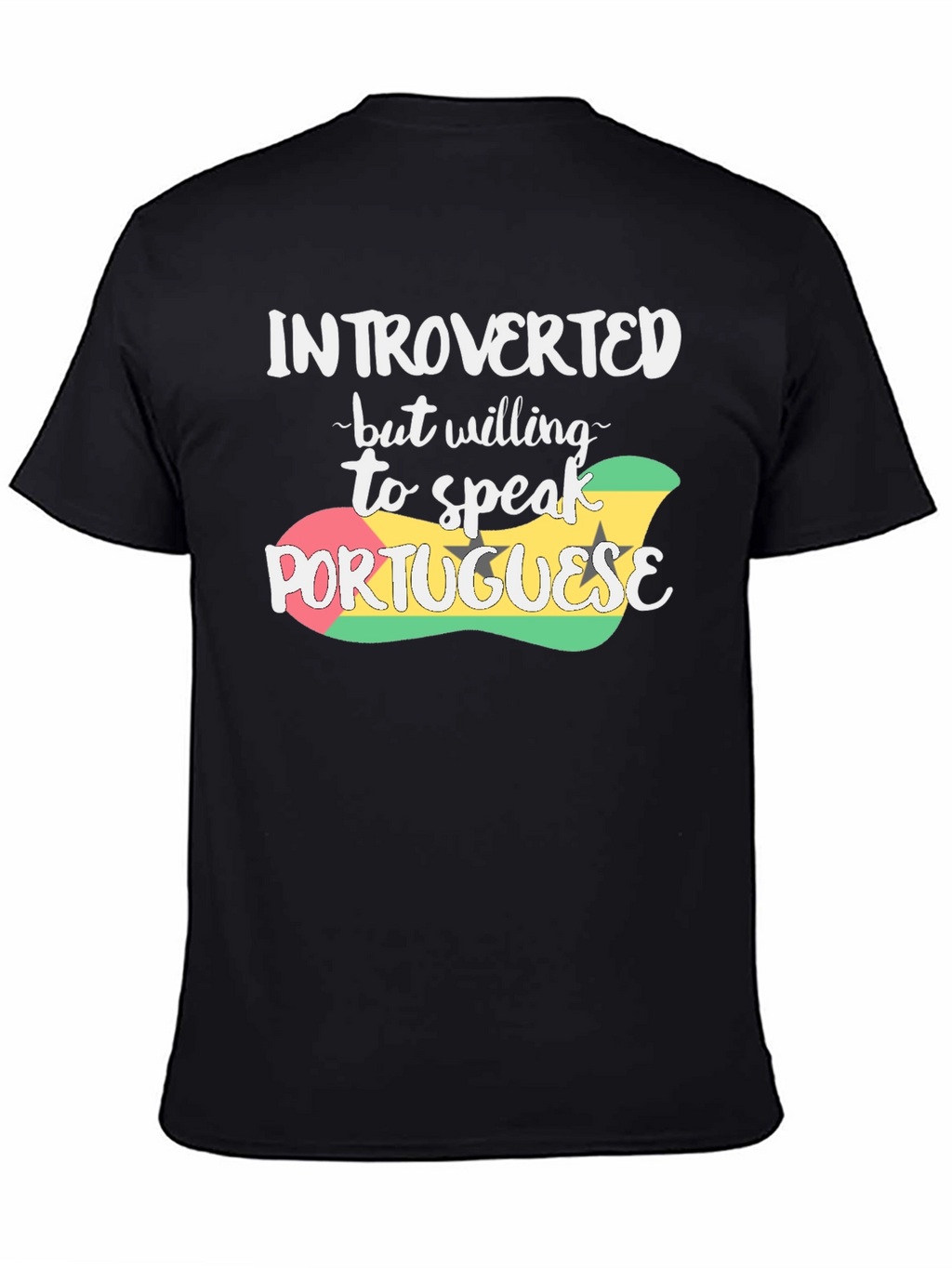 Introverted Portuguese Speaker T-Shirt