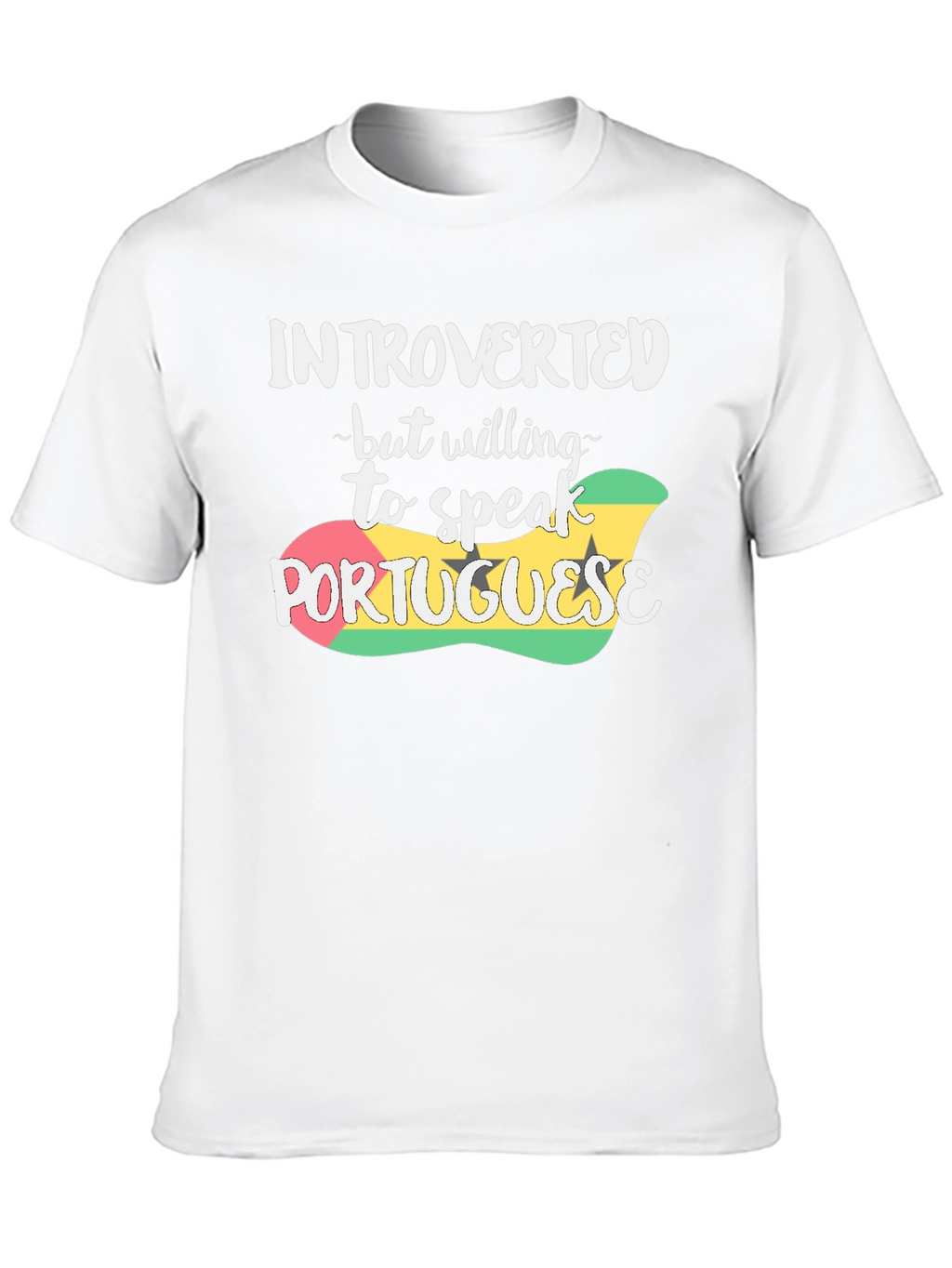 Introverted Portuguese Speaker T-Shirt