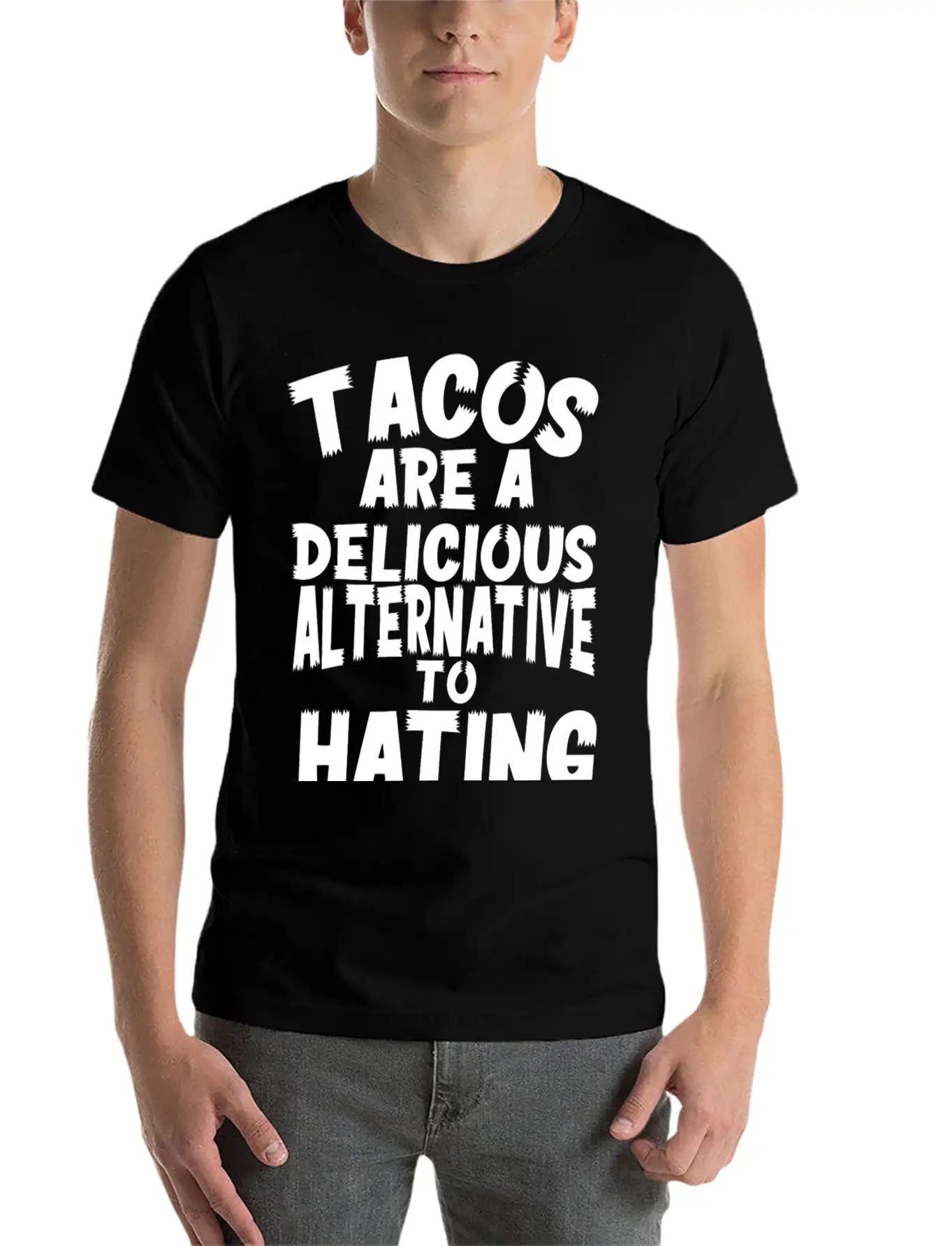Tacos Are A Delicious Alternative To Hating Essential Cotton Tee For Daily Outfits – Unisex Style