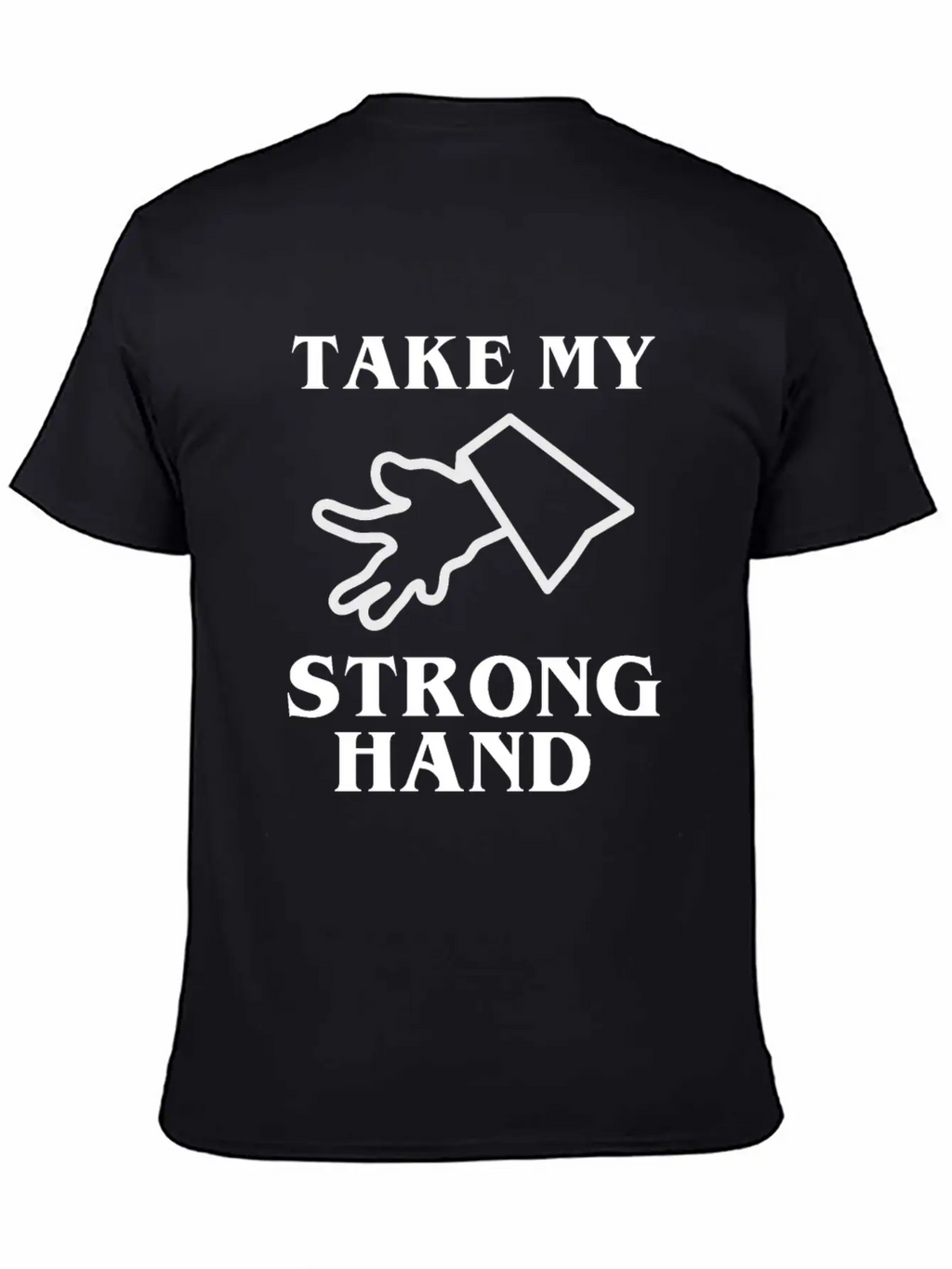 Take My Strong Hand Breathable Soft Cotton T-Shirt – Timeless Casual Look