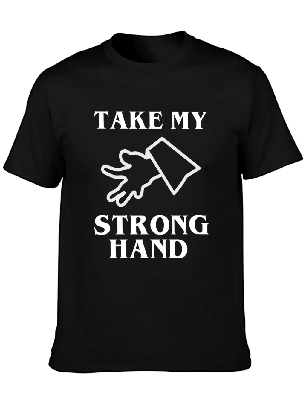 Take My Strong Hand Breathable Soft Cotton T-Shirt – Timeless Casual Look