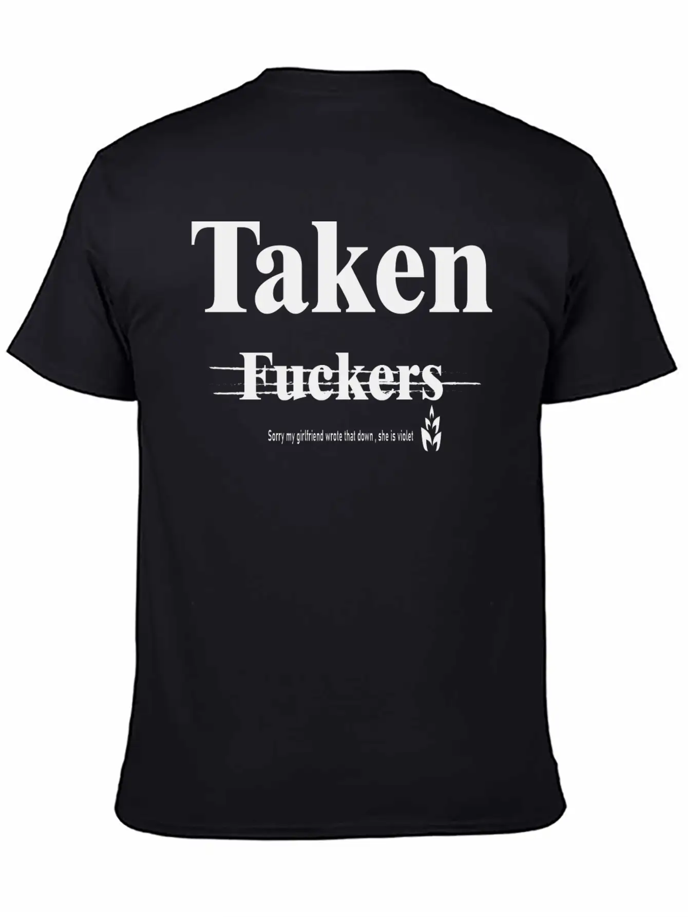 Taken My Girlfriend Wrote It Basic Graphic T-Shirt – Daily Comfort In Soft Cotton