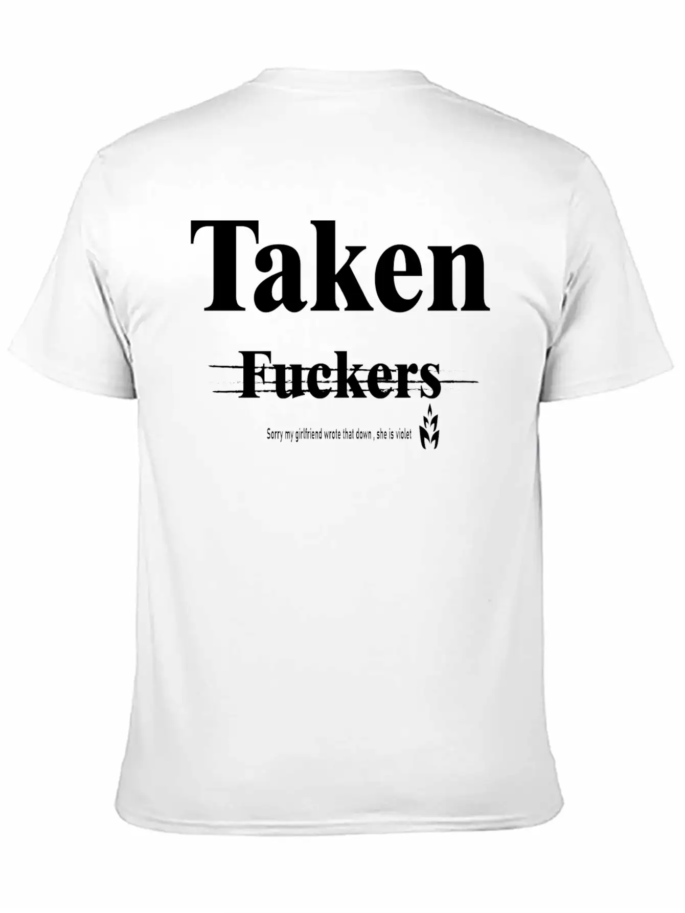 Taken My Girlfriend Wrote It Basic Graphic T-Shirt – Daily Comfort In Soft Cotton