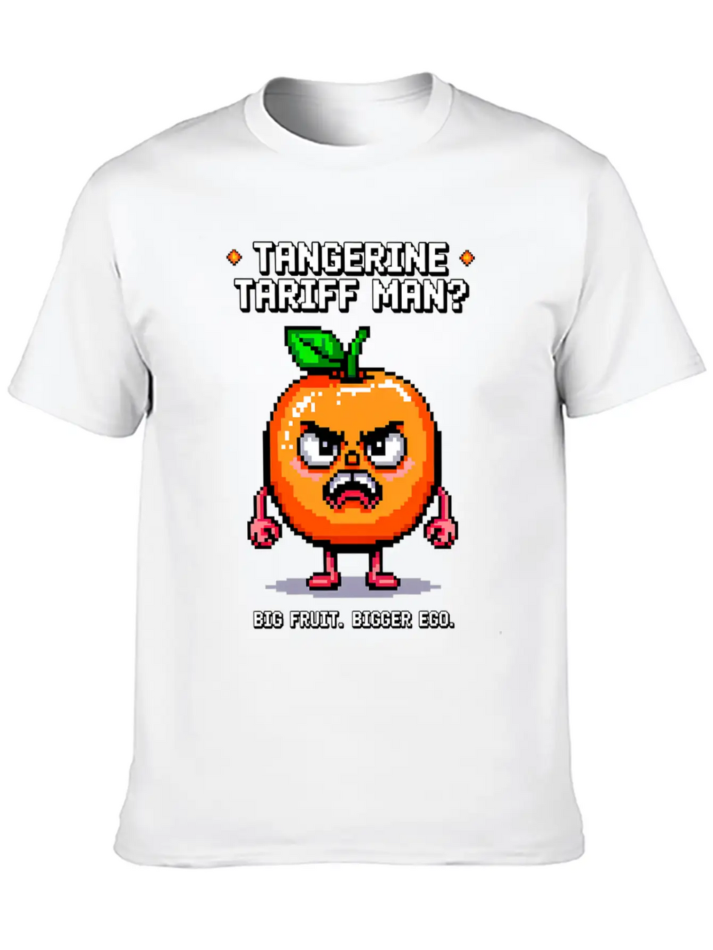 Tangerine Tariff Man? Big Fruit. Bigger Ego. Classic Cotton Tee – Unisex Comfort For Any Season