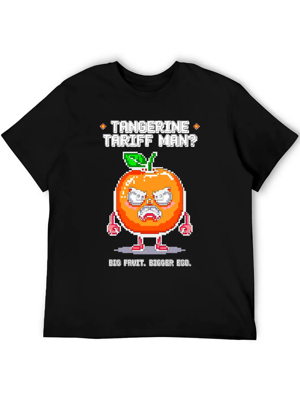 Tangerine Tariff Man? Big Fruit. Bigger Ego. Classic Cotton Tee – Unisex Comfort For Any Season