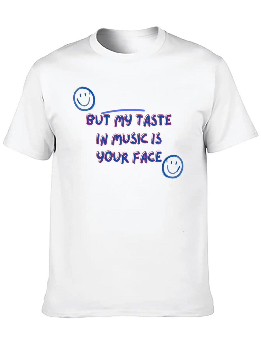 Taste In Music Stylish Everyday T-Shirt – Unisex Basic Cotton Tee