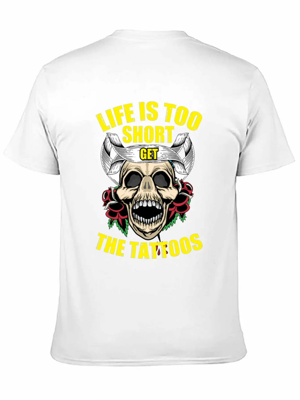 Tattoo Ink Artist Tribal Life Is Too Short Get Basic Graphic T-Shirt – Daily Comfort In Soft Cotton