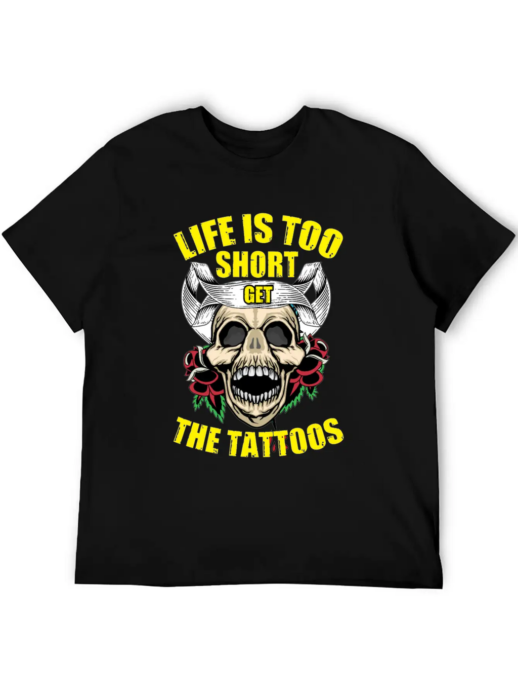 Tattoo Ink Artist Tribal Life Is Too Short Get Basic Graphic T-Shirt – Daily Comfort In Soft Cotton