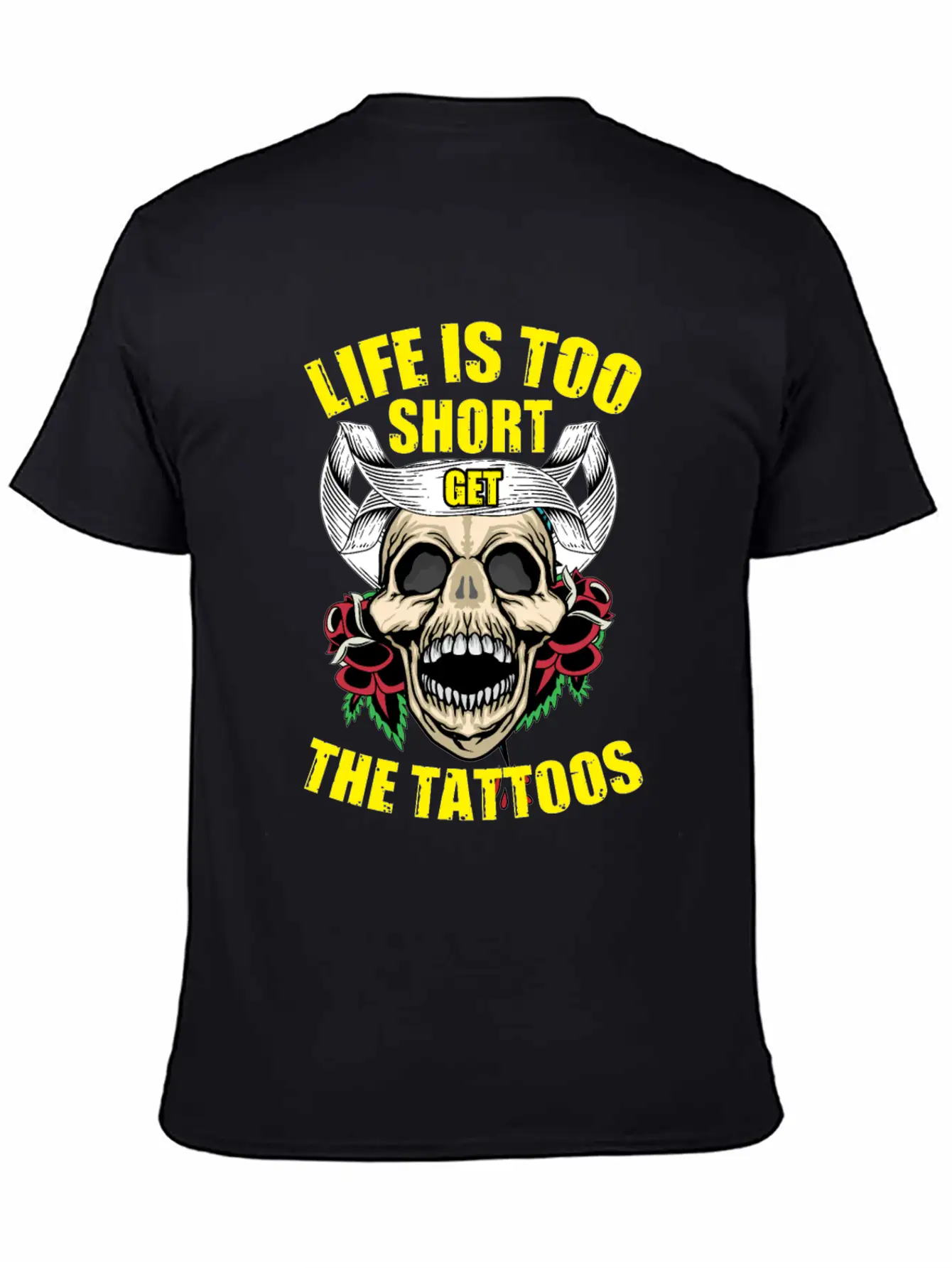 Tattoo Ink Artist Tribal Life Is Too Short Get Basic Graphic T-Shirt – Daily Comfort In Soft Cotton
