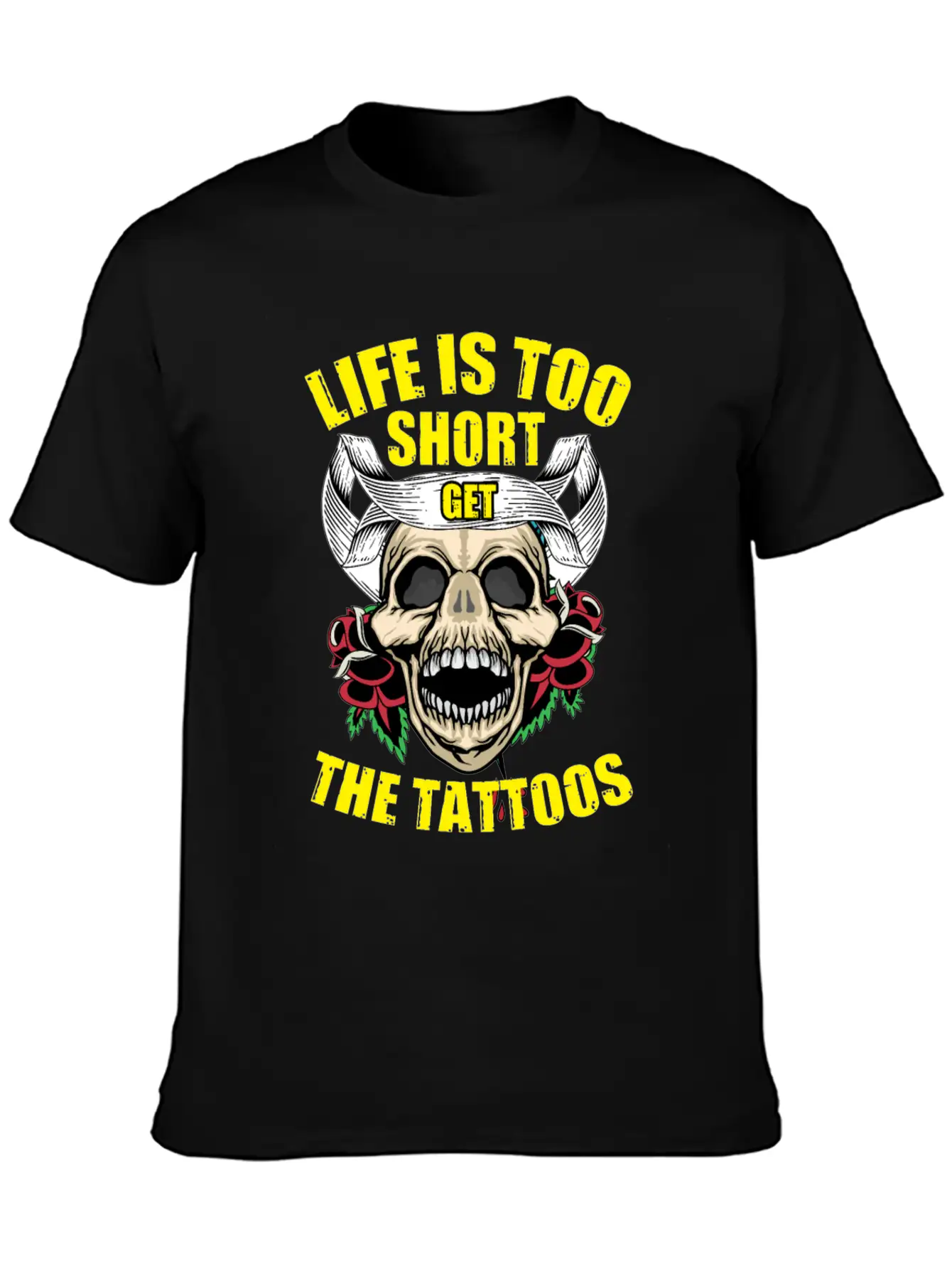 Tattoo Ink Artist Tribal Life Is Too Short Get Basic Graphic T-Shirt – Daily Comfort In Soft Cotton