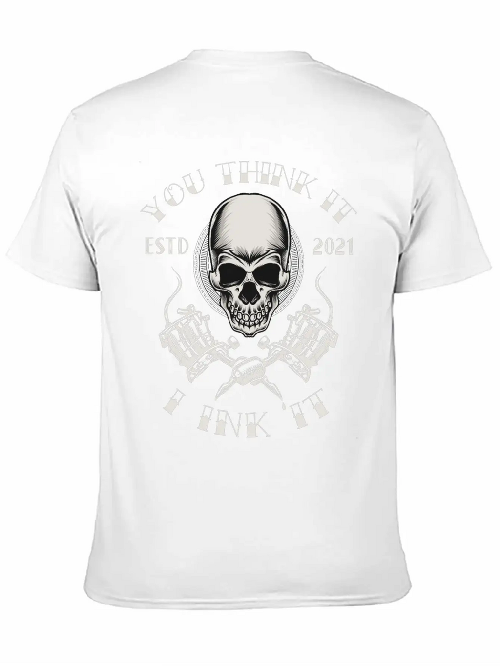 Tattoo Skull Inked Ink Tattoo Saying Quote Memes Essential Cotton Tee For Daily Outfits – Unisex Style
