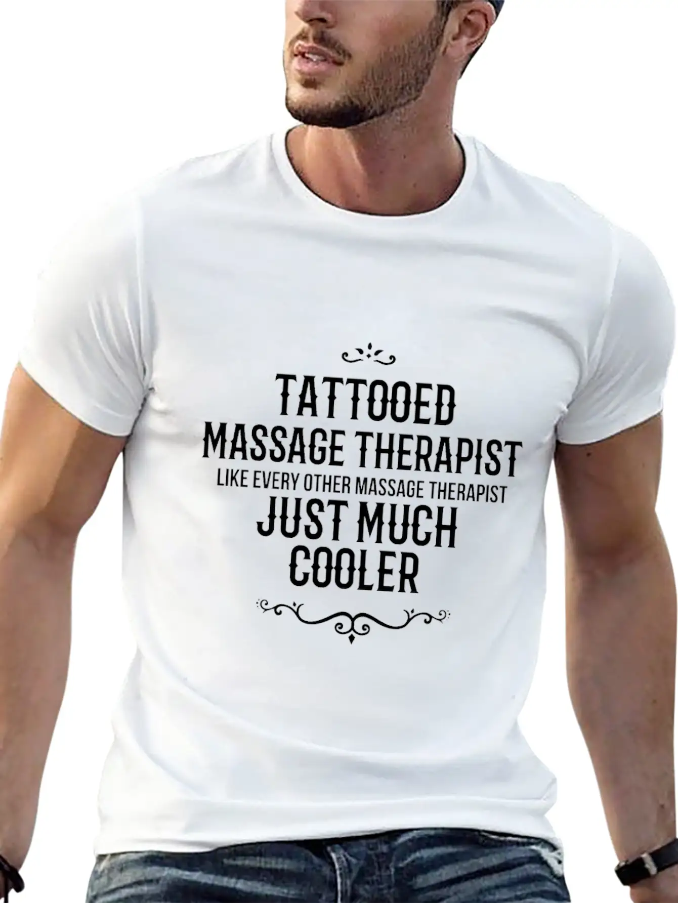 Tattooed Massage Therapist Like Every Other Massag Breathable Soft Cotton T-Shirt – Timeless Casual Look