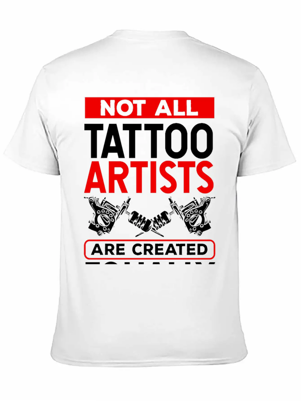 Tattooist Ink Lover Tattoo Inked Tattoo Artist Stylish Everyday T-Shirt – Unisex Basic Cotton Tee